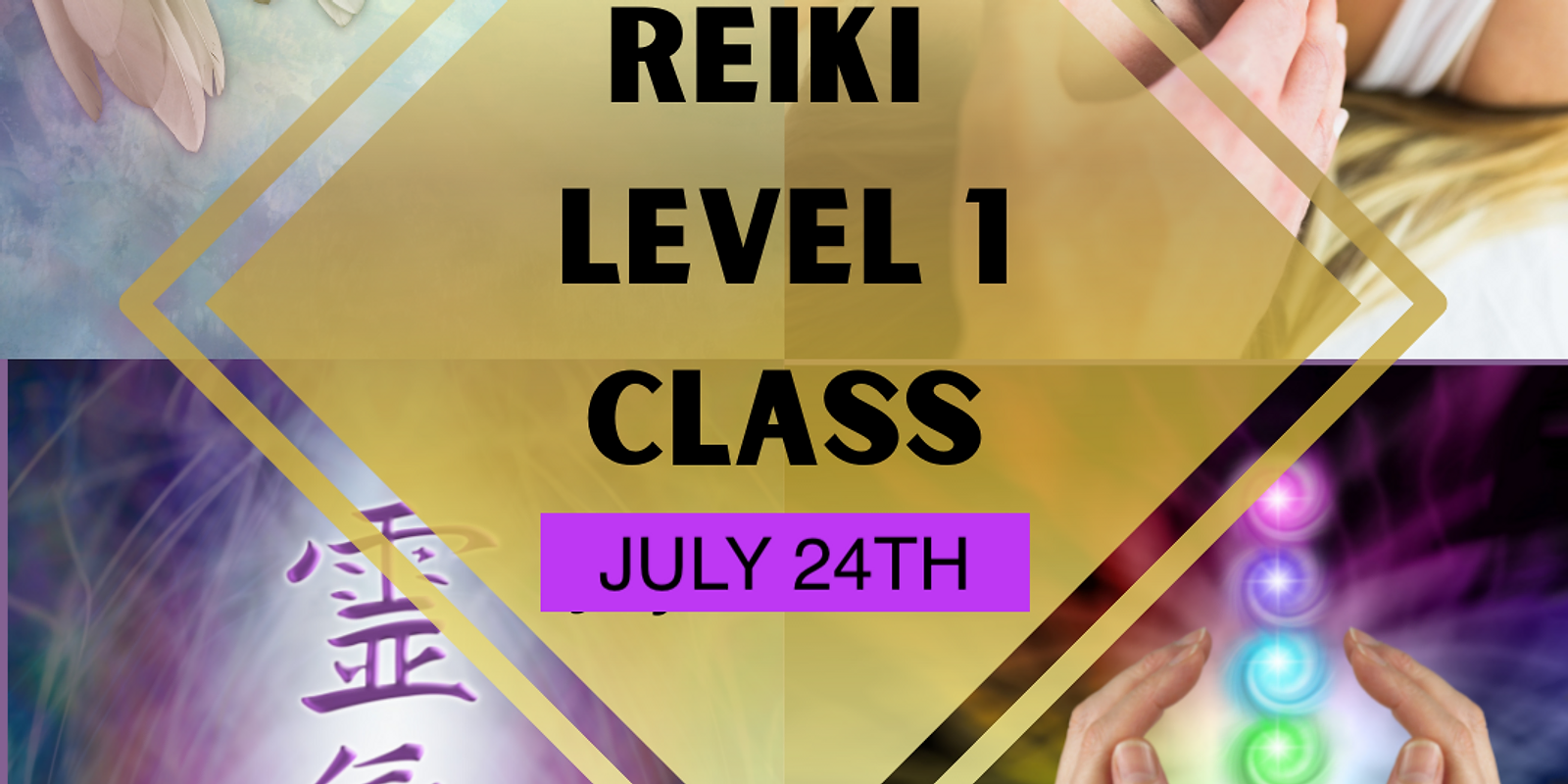 USUI REIKI LEVEL 1 CLASS- Saturday July 24th, 2021 - IN PERSON