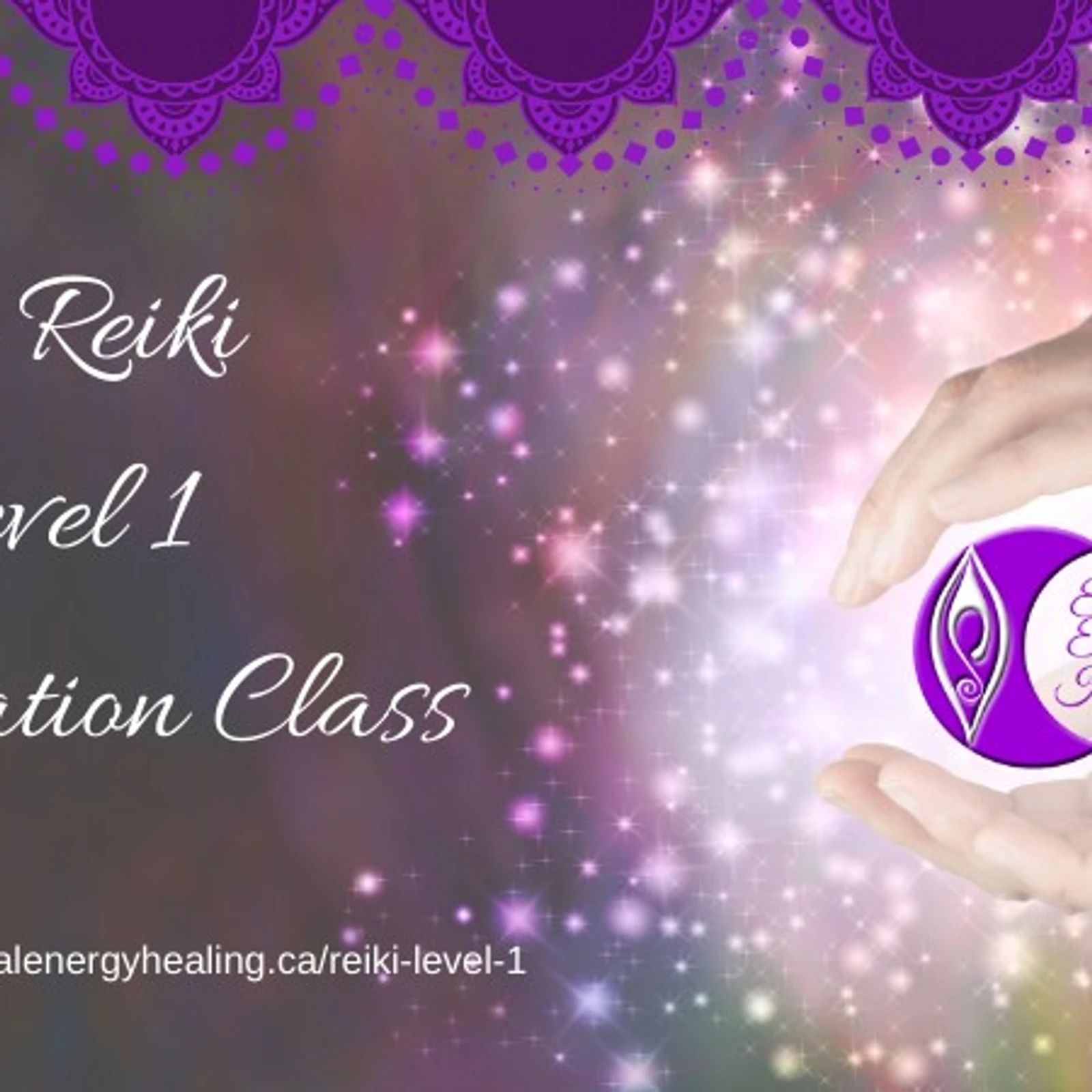 USUI REIKI LEVEL 1 CLASS MAY 23RD, 2020