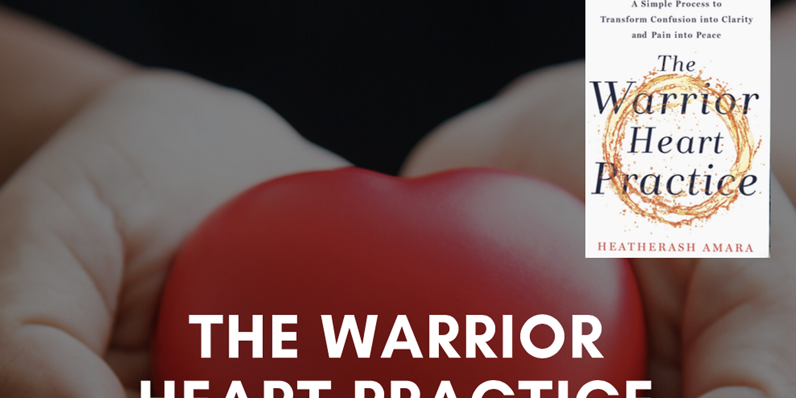 Warrior Goddess Heart Virtual Retreat